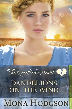 [Quilted Hearts 01] • Dandelions on the Wind